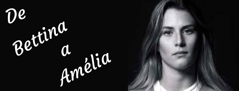Blog de Bettina a Amélia
